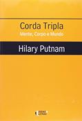Ler Corda Tripla, do autor Adail Ubirajara Sobral; Hilary Putnam Ler Corda Tripla, do autor Adail Ubirajara Sobral; Hilary Putnam