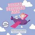 Ler Minhas primeiras asas: história da aviação, livro para meninas, Histórias infantis, avião e helicóptero. (Portuguese Edition), do autor Guadalupe Gallardo