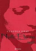 Ler Noite Eterna, do autor Claudia Gray Ler Noite Eterna, do autor Claudia Gray