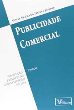 Publicidade Comercial, do autor Vidal Serrano Nunes Junior