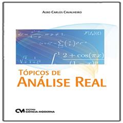 Tópicos de Analise Real, do autor Albo Carlos Cavalheiro
