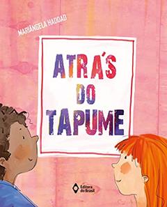 Atrás do tapume, do autor Mariângela Haddad