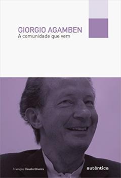 A comunidade que vem, do autor Giorgio Agamben
