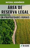 Ler Área de Reserva Legal | Em propriedade rurais, do autor DARE AGRO Ler Área de Reserva Legal | Em propriedade rurais, do autor DARE AGRO