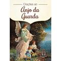 Ler Oracoes ao Anjo da Guarda, do autor Editora Santuário
