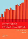 Ler Estatística para a qualidade, do autor Sonia Vieira Ler Estatística para a qualidade, do autor Sonia Vieira