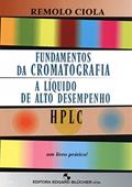 Ler Fundamentos da Cromatografia a Líquido de Alto Desempenho: HPLC, do autor Remolo Ciola Ler Fundamentos da Cromatografia a Líquido de Alto Desempenho: HPLC, do autor Remolo Ciola