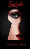 Ler Secreto, do autor Maria Carvalhal