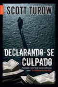 Ler Declarando-se culpado, do autor Scott Turow
