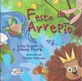 Ler Festa do Arrepio, do autor Leia Cassol