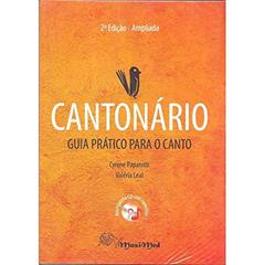 Cantonário. Guia Prático Para o Canto, do autor Leal  Valéria; Paparotti  Cyrene