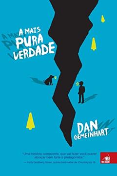 Mais Pura Verdade, A, do autor DAN GEMEINHART