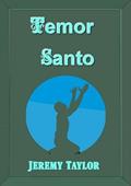 Ler Temor Santo, do autor Jeremy Taylor