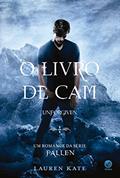 Ler O Livro de Cam - Unforgiven, do autor Lauren Kate