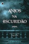 Ler Anjos na escuridão - Fallen - vol. 4,5, do autor Lauren Kate