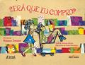 Ler Será que eu Compro?, do autor Rosana Jatobá; Arminda Jardim Ler Será que eu Compro?, do autor Rosana Jatobá; Arminda Jardim