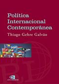 Ler Política internacional contemporânea, do autor Thiago Gehre Galvão