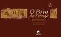 Ler O Povo da Esfinge, do autor Margaret Marchiori Bakos; Adriana Masciadri