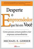 Ler Desperte o empreendedor que há em você, do autor Michael E. Gerber