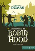Ler As aventuras de Robin Hood: edição comentada, do autor Alexandre Dumas