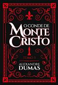 Ler O conde de Monte Cristo - tomo 3, do autor Alexandre Dumas Ler O conde de Monte Cristo - tomo 3, do autor Alexandre Dumas