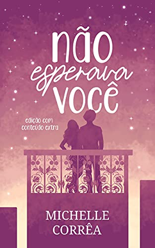 Ler Não Esperava Você, do autor Michelle Corrêa