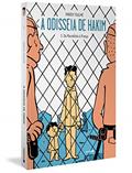Ler A odisseia de Hakim Vol. 3: Da Macedônia à França: Volume 3, do autor Fabien Toulmé Ler A odisseia de Hakim Vol. 3: Da Macedônia à França: Volume 3, do autor Fabien Toulmé