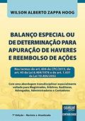 Ler Balanço Especial ou de Determinação para Apuração de Haveres e Reembolso de Ações, do autor Wilson Alberto Zappa Hoog