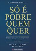 Ler Só É Pobre Quem Quer - Three Feet From Gold, do autor Sharon L. Lechter