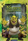 Ler Shrek Para Sempre. A História do Filme, do autor Cathy Hapka