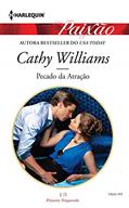 Ler Pecado da Atração (Harlequin Jessica Especial Livro 444), do autor Cathy Williams