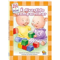 ZOO de Deus: É divertido compartilhar, do autor Cathy Drinkwater Better