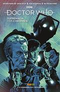 Ler Doctor Who: Supremacia dos Cybermen #1, do autor George Mann; Cavan Scott; Ivan Rodriguez