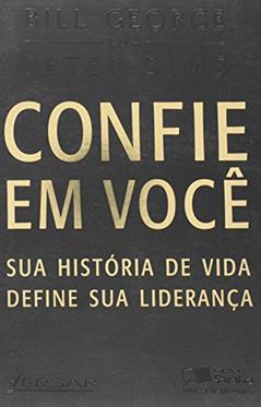 Confie em Você Sua História de Vida Define Sua Liderança, do autor Elizabeth George