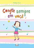 Ler Confie sempre em você, do autor Ashley Rice