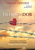 Ler Filhos da Dor, do autor Vilson Disposti