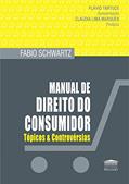Ler Manual de Direito do Consumidor: Tópicos e Controvérsias, do autor Fabio Schwartz