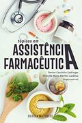 Ler Tópicos em Assistência Farmacêutica, do autor Denise Coutinho Endringer; Priscylla Maria Martins Cardoso