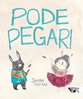 Ler Pode Pegar!, do autor Janaína Tokitaka