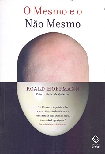 Ler O mesmo e o não-mesmo, do autor Roald Hoffman