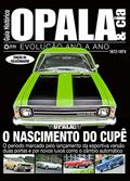 Ler Guia histórico Opala & cia - Nascimento do Cupê - Vol. 2: Evolução ano a ano, do autor On Line Editora Ler Guia histórico Opala & cia - Nascimento do Cupê - Vol. 2: Evolução ano a ano, do autor On Line Editora