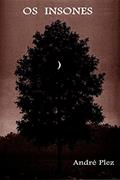 Ler Os insones, do autor Andre Plez