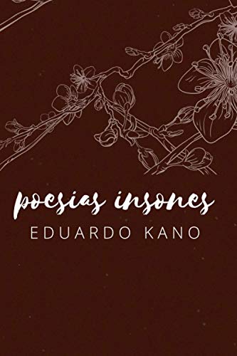 Ler Poesias Insones (Portuguese Edition), do autor Eduardo Kano Ler Poesias Insones (Portuguese Edition), do autor Eduardo Kano