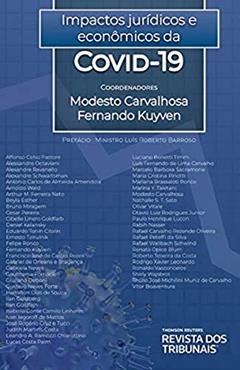 Impactos Jurídicos E Econômicos Da Covid-19, do autor Fernando Kuyven; Modesto Carvalhosa