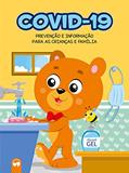 Ler COVID-19: PREVENÇÃO E INFORMAÇÃO PARA AS CRIANÇAS E FAMÍLIA, do autor EDUARDO MESACASA Ler COVID-19: PREVENÇÃO E INFORMAÇÃO PARA AS CRIANÇAS E FAMÍLIA, do autor EDUARDO MESACASA