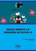 Ler Ensino Remoto E A Pandemia De Covid-19, do autor Elói Martins Senhoras (organizador) Ler Ensino Remoto E A Pandemia De Covid-19, do autor Elói Martins Senhoras (organizador)
