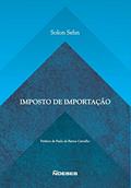 Ler Imposto de Importação, do autor Solon Sehn