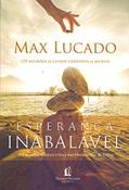 Ler Esperança inabalável, do autor Max Lucado