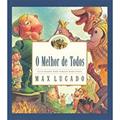 Ler O melhor de todos, do autor Max Lucado
