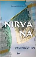 Ler Nirvana: Microcontos, do autor Giovani Roehrs Gelati